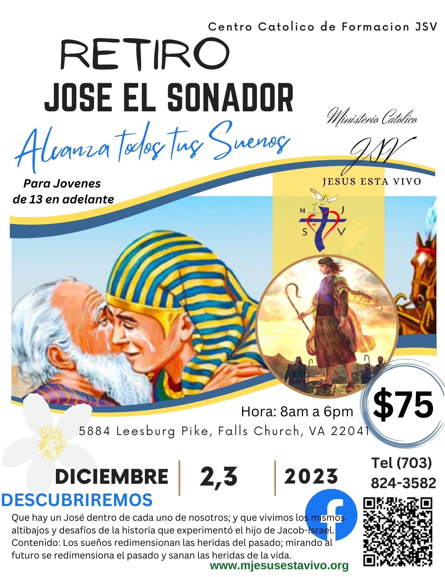 Retiro Jose el Sonador (para jovenes de 13 anos en adelante) – Diciembre 2023